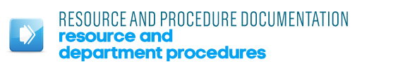 Resource and department procedures